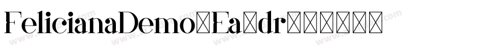 FelicianaDemo-Ea4dr字体转换