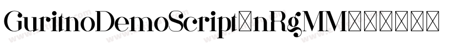GuritnoDemoScript-nRgMM字体转换 GuritnoDemoScript-nRgMM字体转换