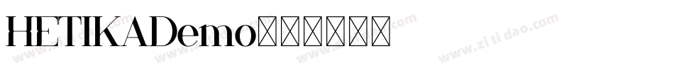 HETIKADemo字体转换