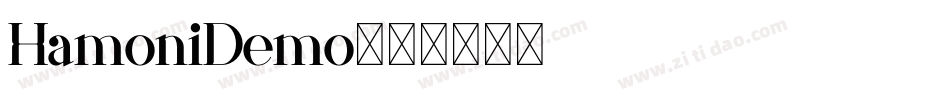 HamoniDemo字体转换 HamoniDemo字体转换