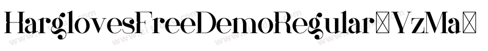 HarglovesFreeDemoRegular-YzMa4字体转换
