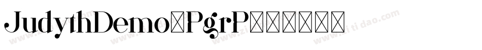 JudythDemo-PgrP字体转换