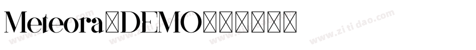 Meteora-DEMO字体转换