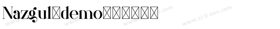 Nazgul-demo字体转换