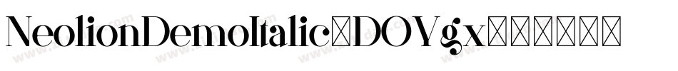 NeolionDemoItalic-DOYgx字体转换
