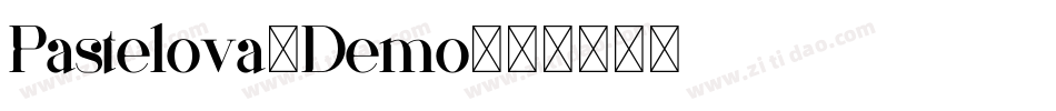 Pastelova-Demo字体转换
