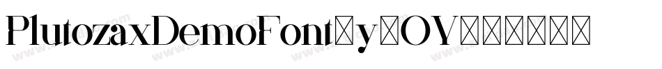 PlutozaxDemoFont-y5OY字体转换