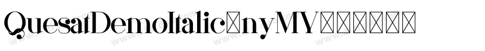 QuesatDemoItalic-nyMY字体转换