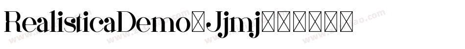 RealisticaDemo-Jjmj字体转换
