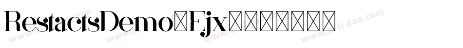 RestactsDemo-Ejx8字体转换 RestactsDemo-Ejx8字体转换