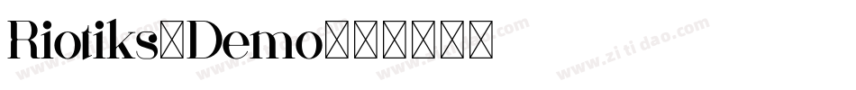 Riotiks-Demo字体转换