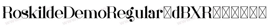 RoskildeDemoRegular-dBXR字体转换