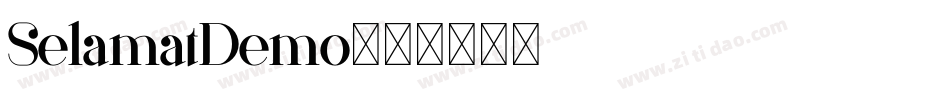 SelamatDemo字体转换