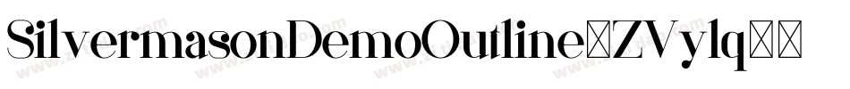 SilvermasonDemoOutline-ZVylq字体转换