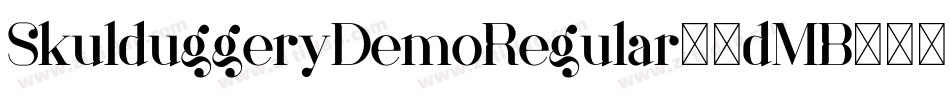 SkulduggeryDemoRegular-5dMB字体转换