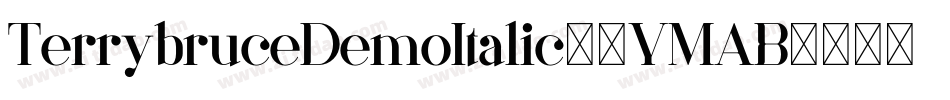 TerrybruceDemoItalic-9YMAB字体转换