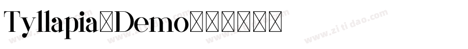 Tyllapia-Demo字体转换