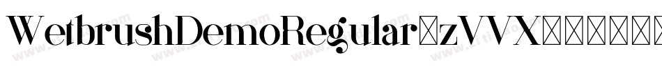 WetbrushDemoRegular-zVVX字体转换
