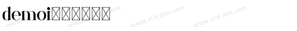 demoi字体转换