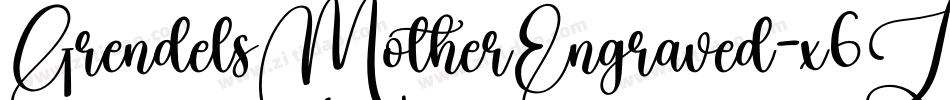 GrendelsMotherEngraved-x6ZK字体转换