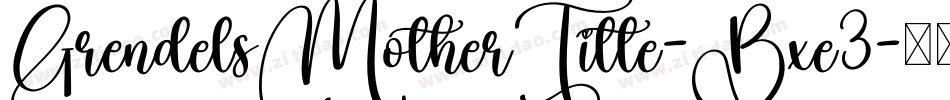 GrendelsMotherTitle-Bxe3字体转换
