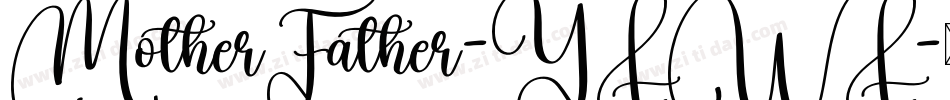 MotherFather-YLWL字体转换