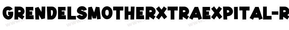 GrendelsMotherXtraexpItal-rjqp字体转换