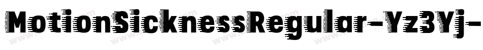 MotionSicknessRegular-Yz3Yj字体转换