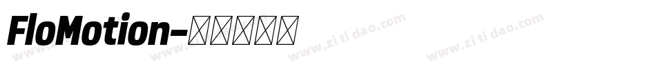FloMotion字体转换