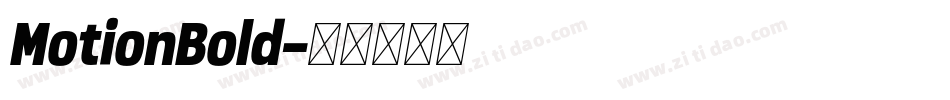 MotionBold字体转换
