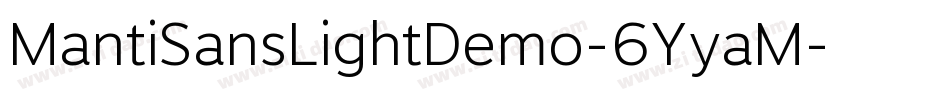 MantiSansLightDemo-6YyaM字体转换
