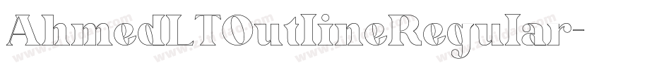 AhmedLTOutlineRegular字体转换