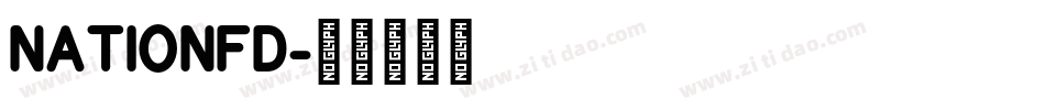 NATIONFD字体转换