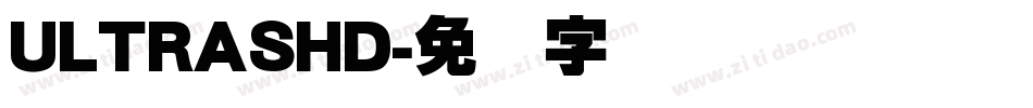 ULTRASHD字体转换