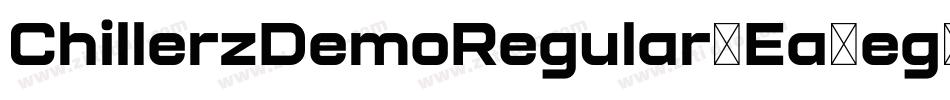 ChillerzDemoRegular-Ea4eg字体转换
