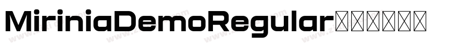 MiriniaDemoRegular字体转换