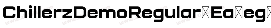 ChillerzDemoRegular-Ea4eg字体转换