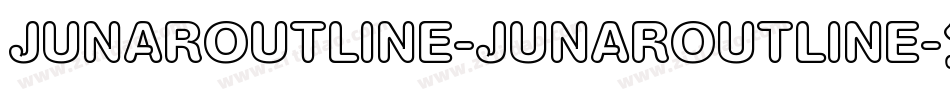 JUNAROUTLINE-JUNAROUTLINE字体转换