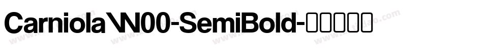 CarniolaW00-SemiBold字体转换 CarniolaW00-SemiBold字体转换