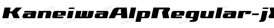 KaneiwaAlpRegular-jEpG字体转换