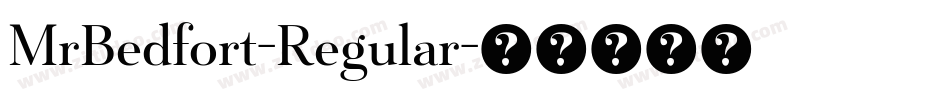 MrBedfort-Regular字体转换