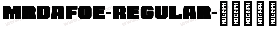 MrDafoe-Regular字体转换