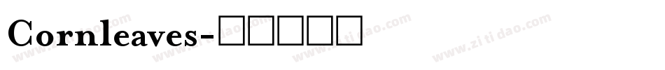 Cornleaves字体转换
