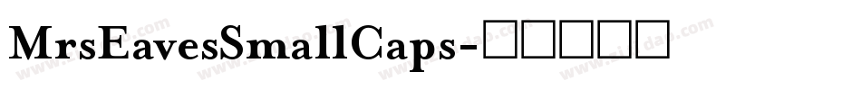 MrsEavesSmallCaps字体转换