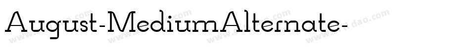 August-MediumAlternate字体转换