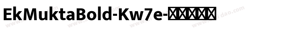 EkMuktaBold-Kw7e字体转换