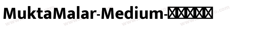 MuktaMalar-Medium字体转换