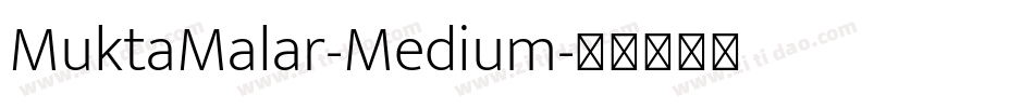 MuktaMalar-Medium字体转换