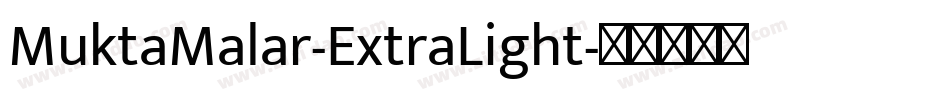 MuktaMalar-ExtraLight字体转换
