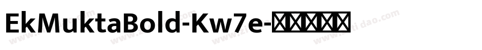 EkMuktaBold-Kw7e字体转换